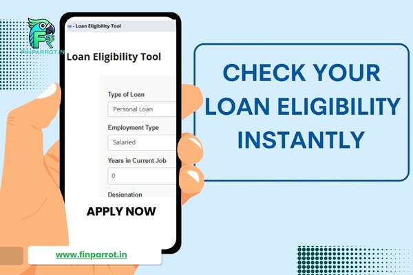 Check Your Loan Eligibility Instantly